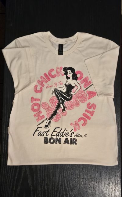 Hot Chicks on a Stick T-Shirt